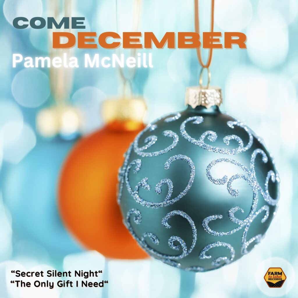 Pamela McNeill "Come December"