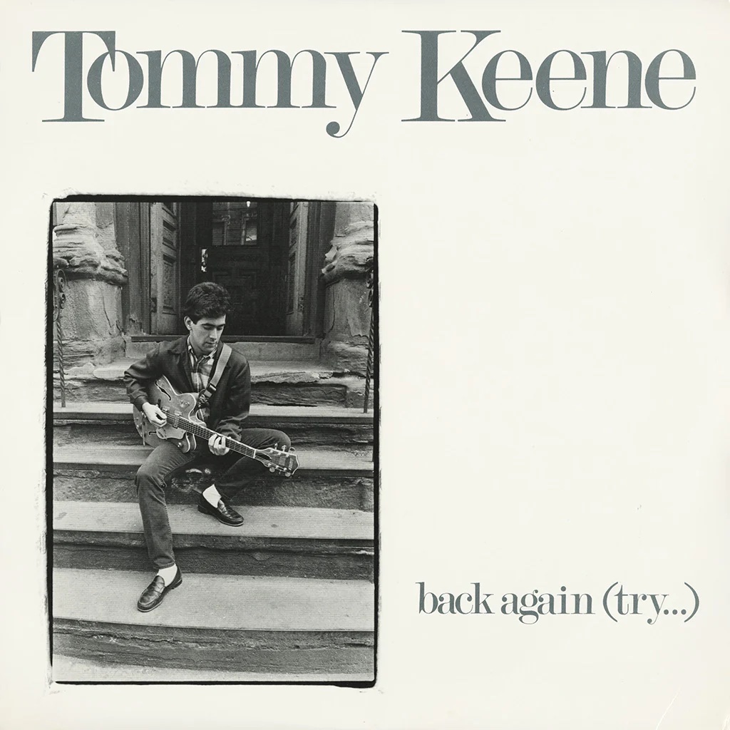 Tommy Keene - back again (try...)