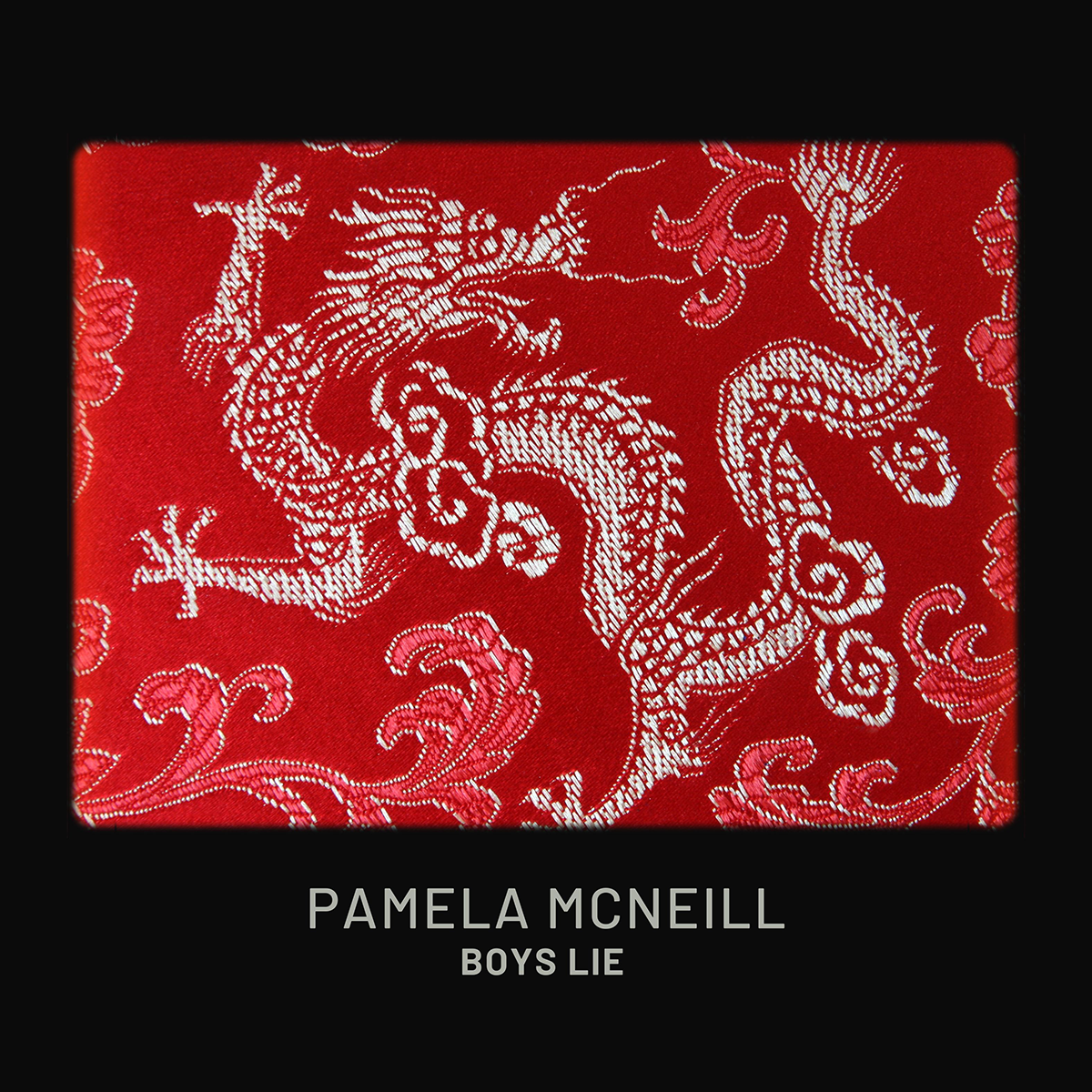 "Boys Lie" by Pamela McNeill
