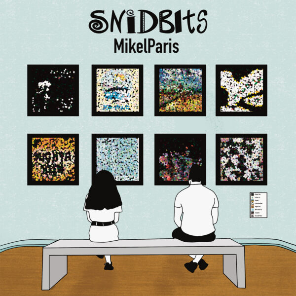 MickelParis-Snidbits